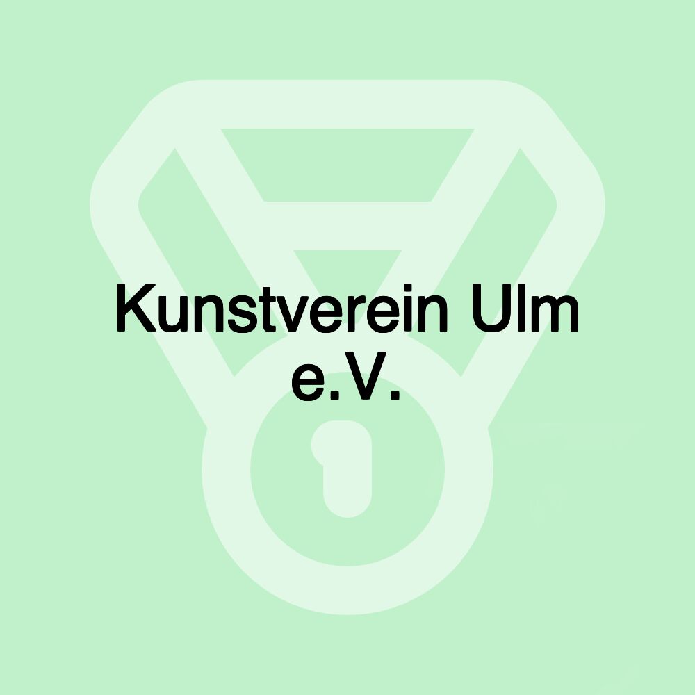 Kunstverein Ulm e.V.