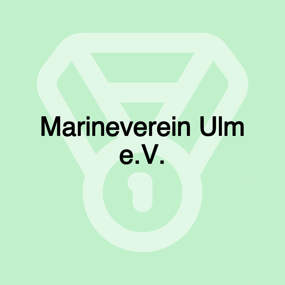 Marineverein Ulm e.V.