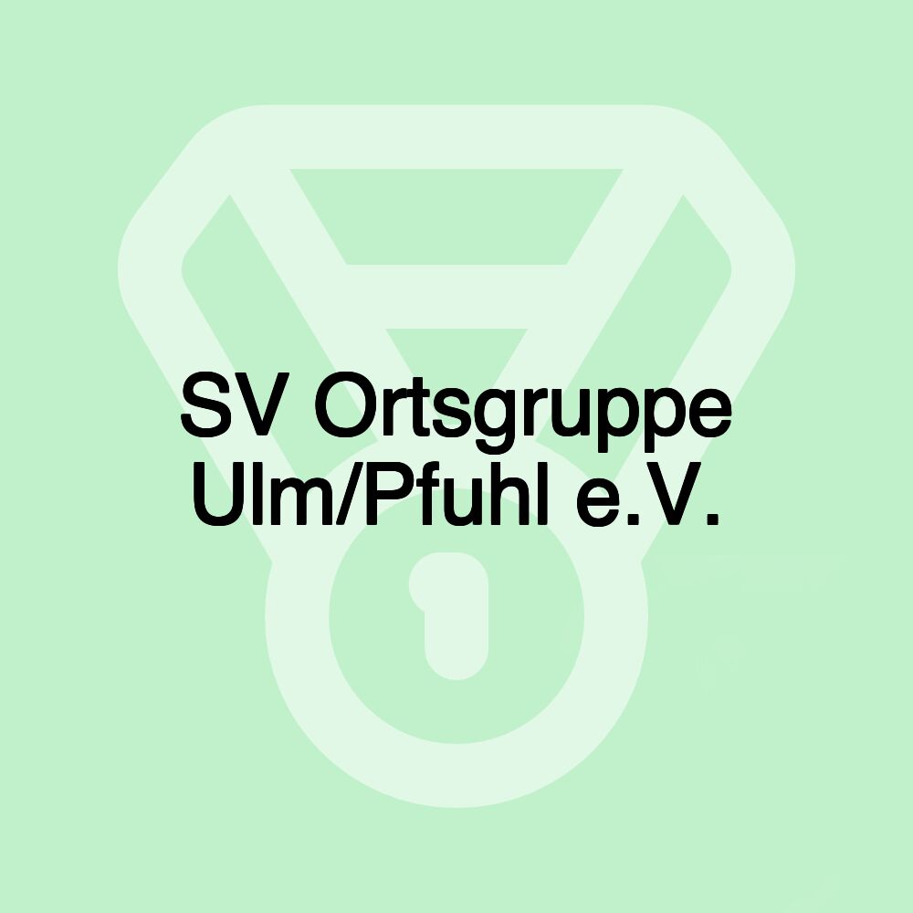 SV Ortsgruppe Ulm/Pfuhl e.V.