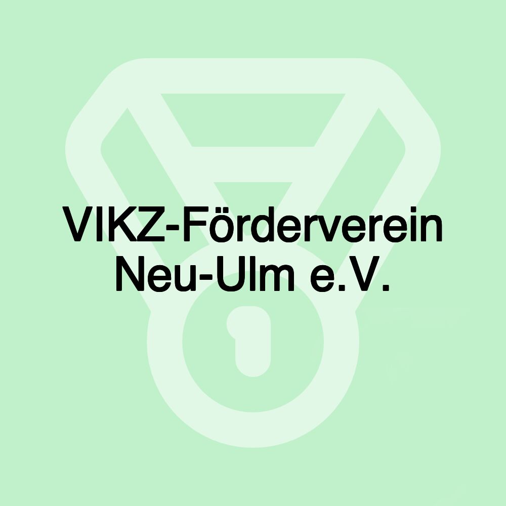 VIKZ-Förderverein Neu-Ulm e.V.