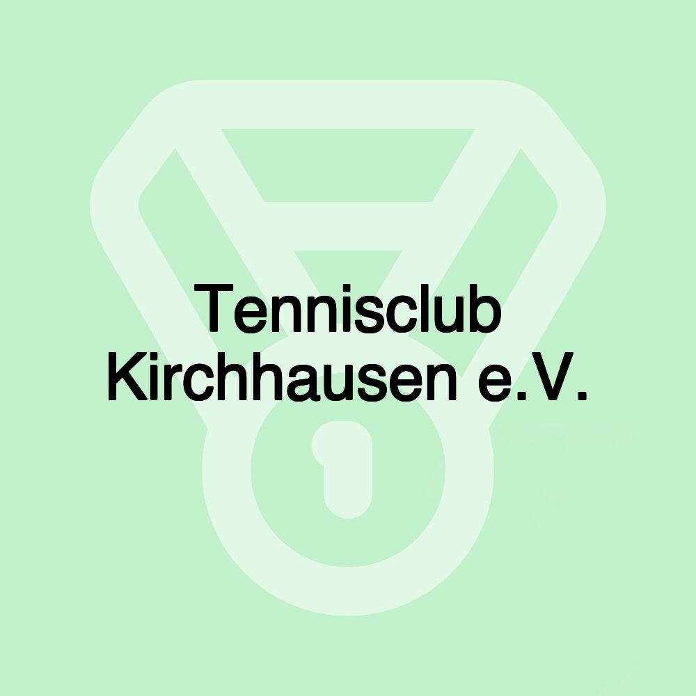 Tennisclub Kirchhausen e.V.