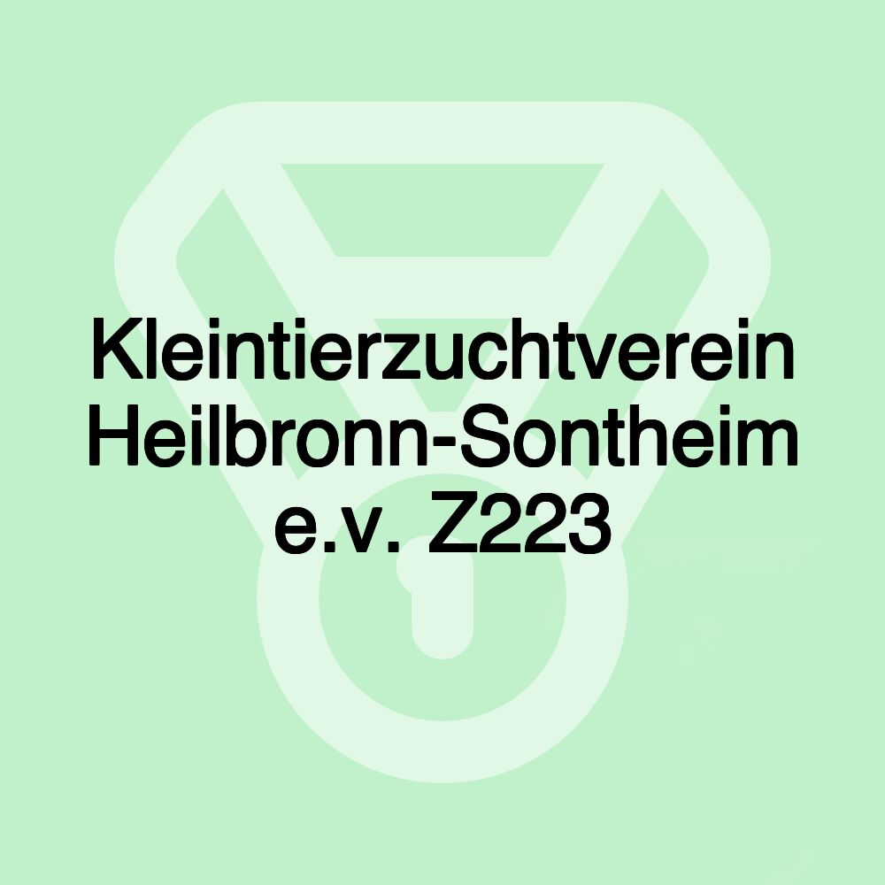 Kleintierzuchtverein Heilbronn-Sontheim e.v. Z223