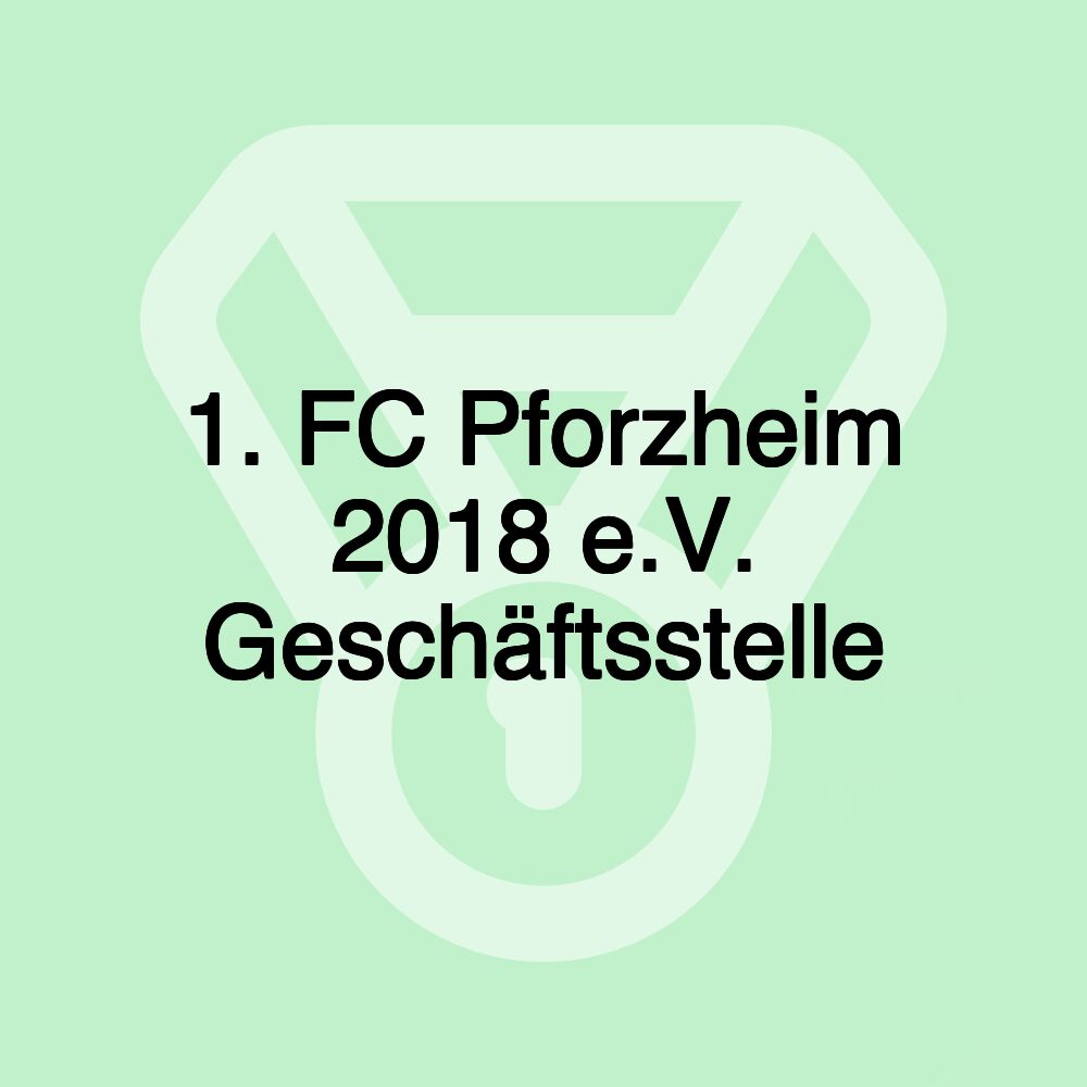 1. FC Pforzheim 2018 e.V. Geschäftsstelle