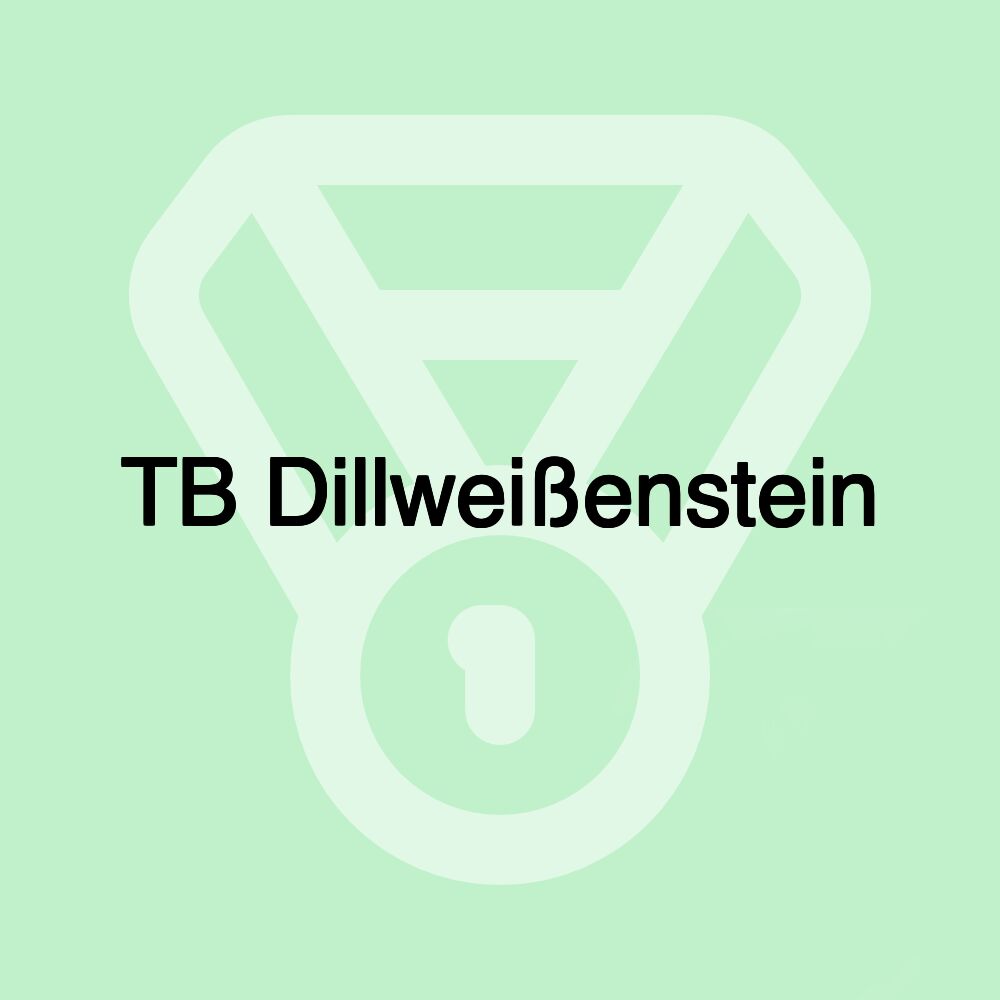 TB Dillweißenstein