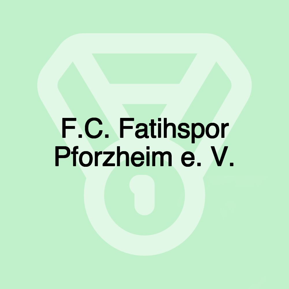 F.C. Fatihspor Pforzheim e. V.