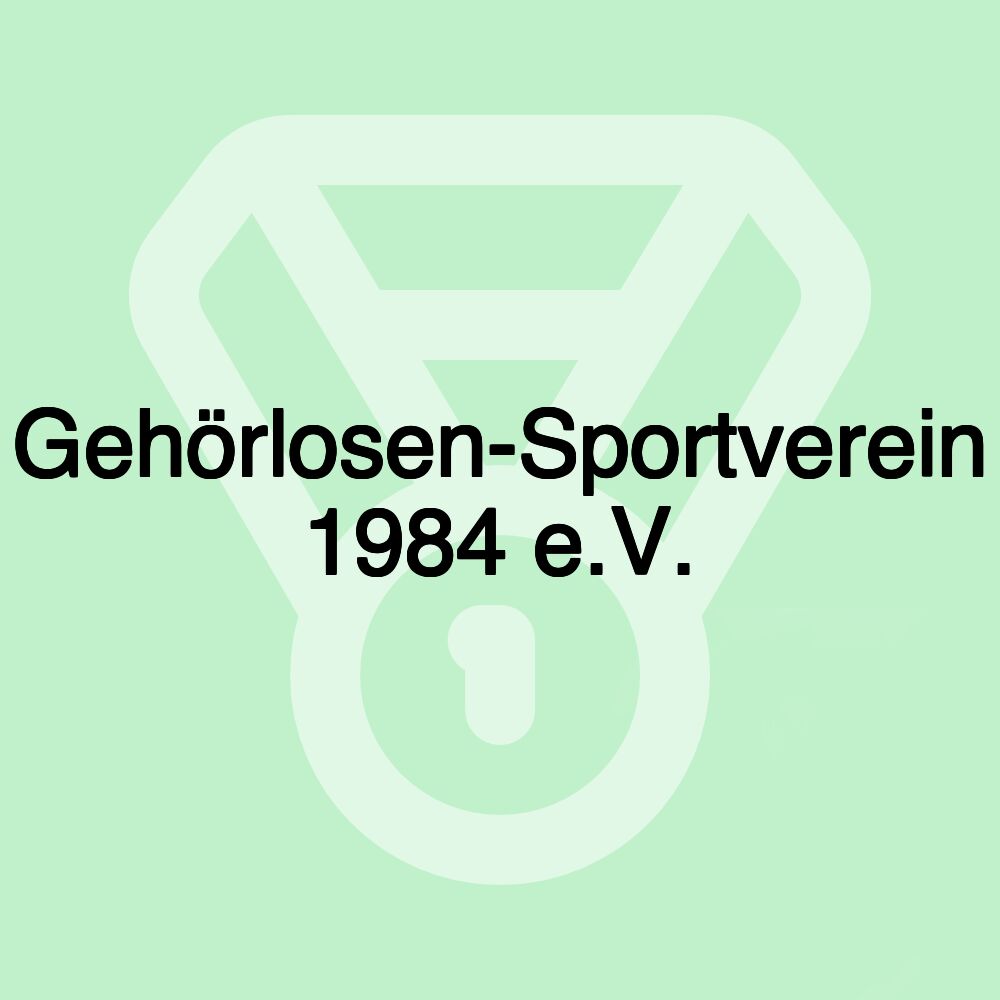 Gehörlosen-Sportverein 1984 e.V.