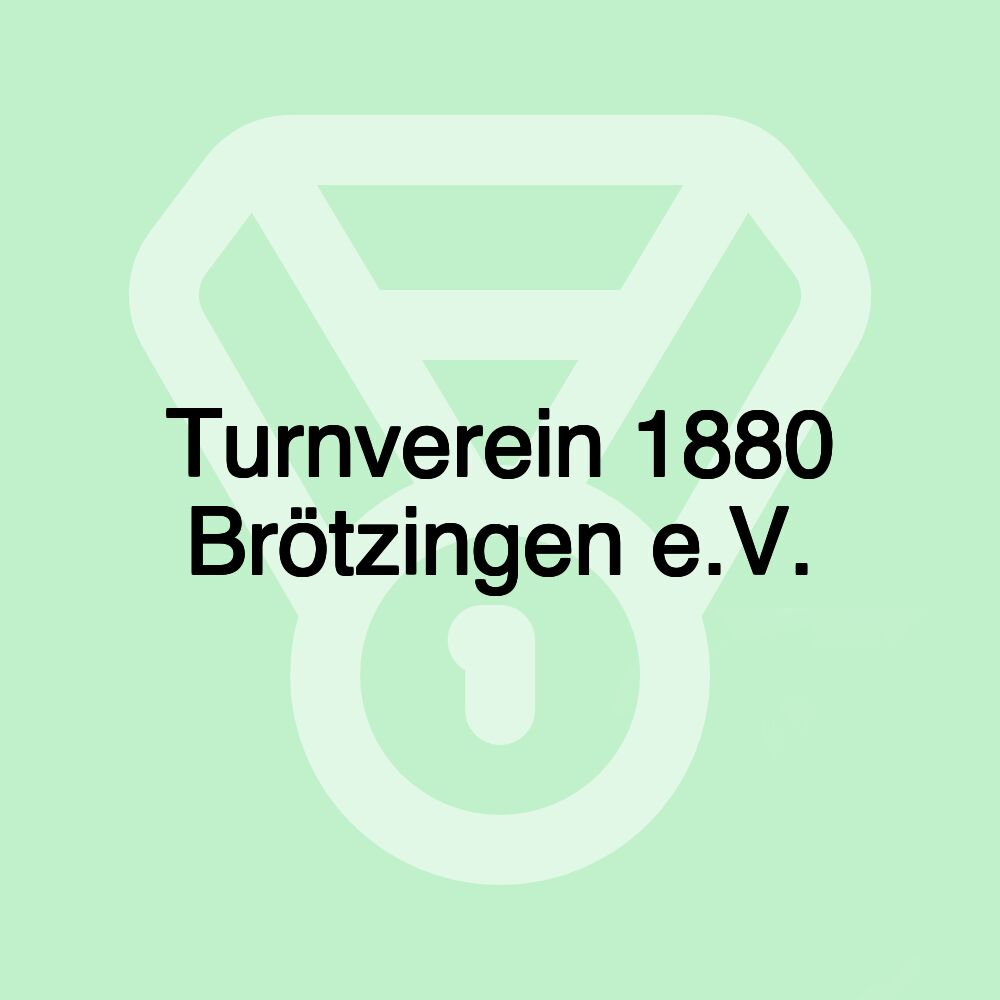 Turnverein 1880 Brötzingen e.V.