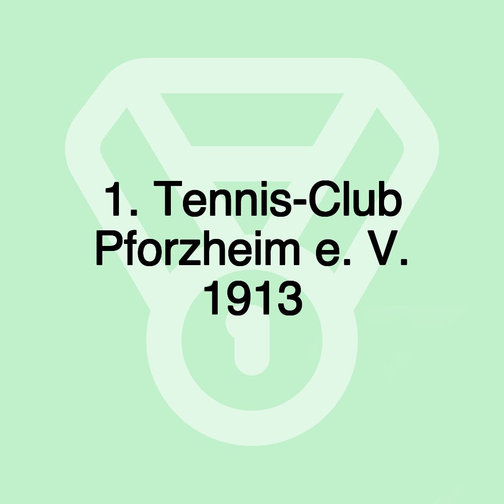 1. Tennis-Club Pforzheim e. V. 1913