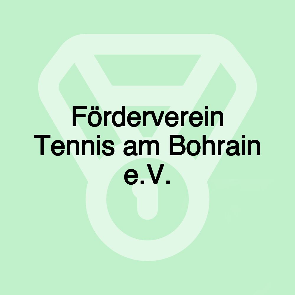 Förderverein Tennis am Bohrain e.V.