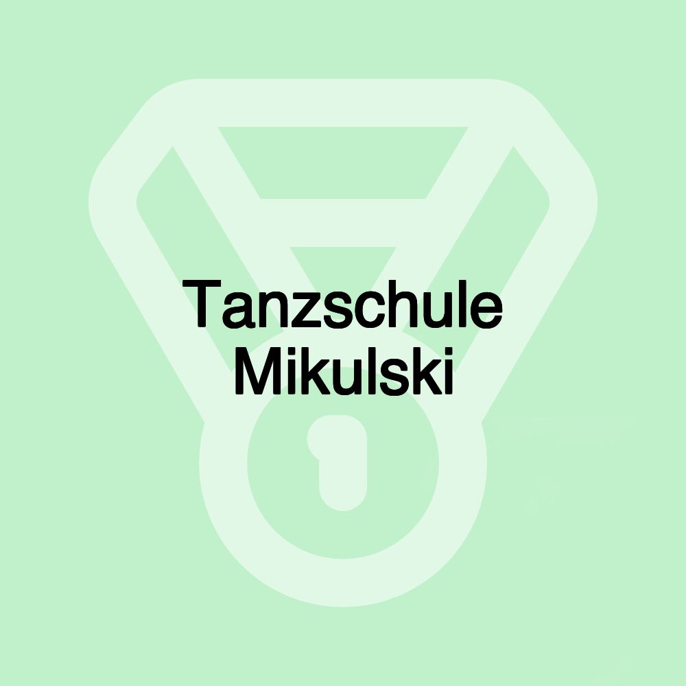 Tanzschule Mikulski