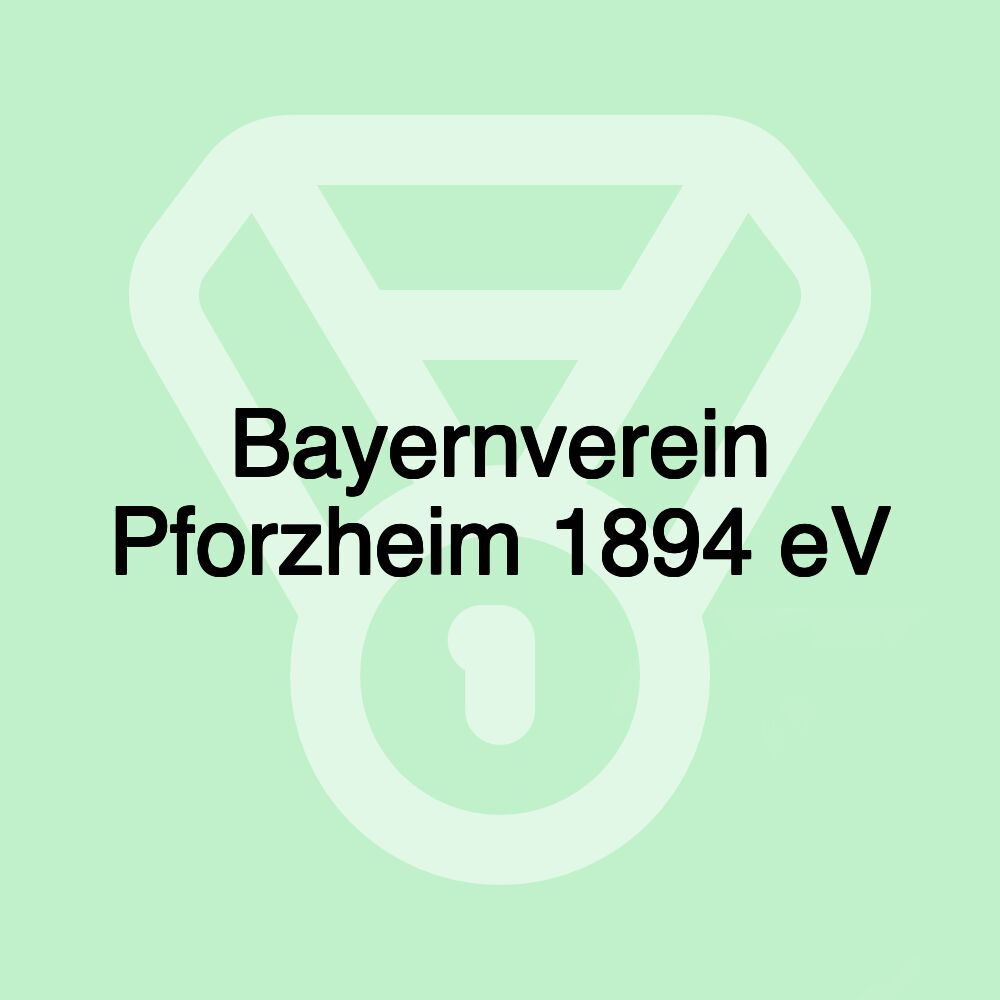 Bayernverein Pforzheim 1894 eV