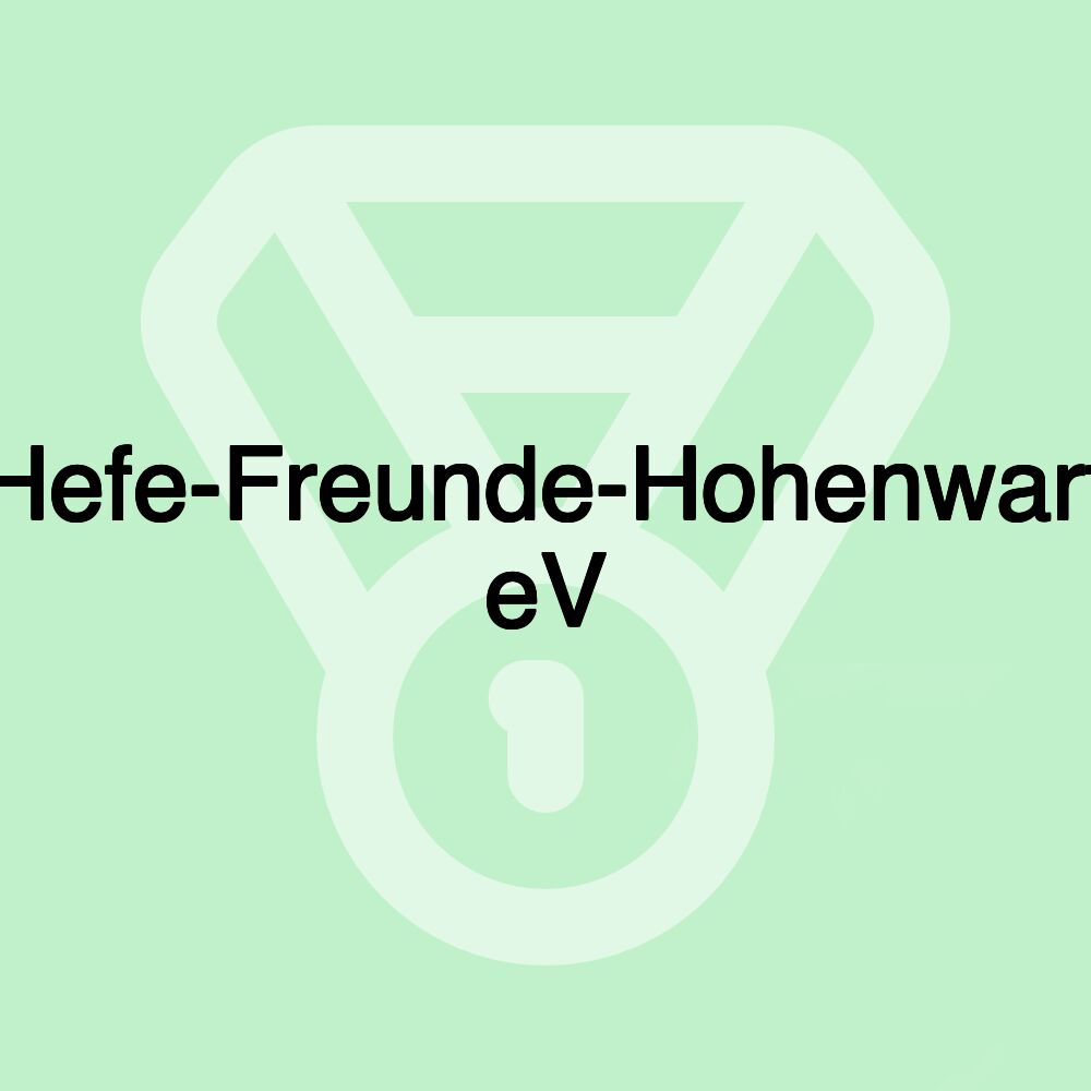 Hefe-Freunde-Hohenwart eV