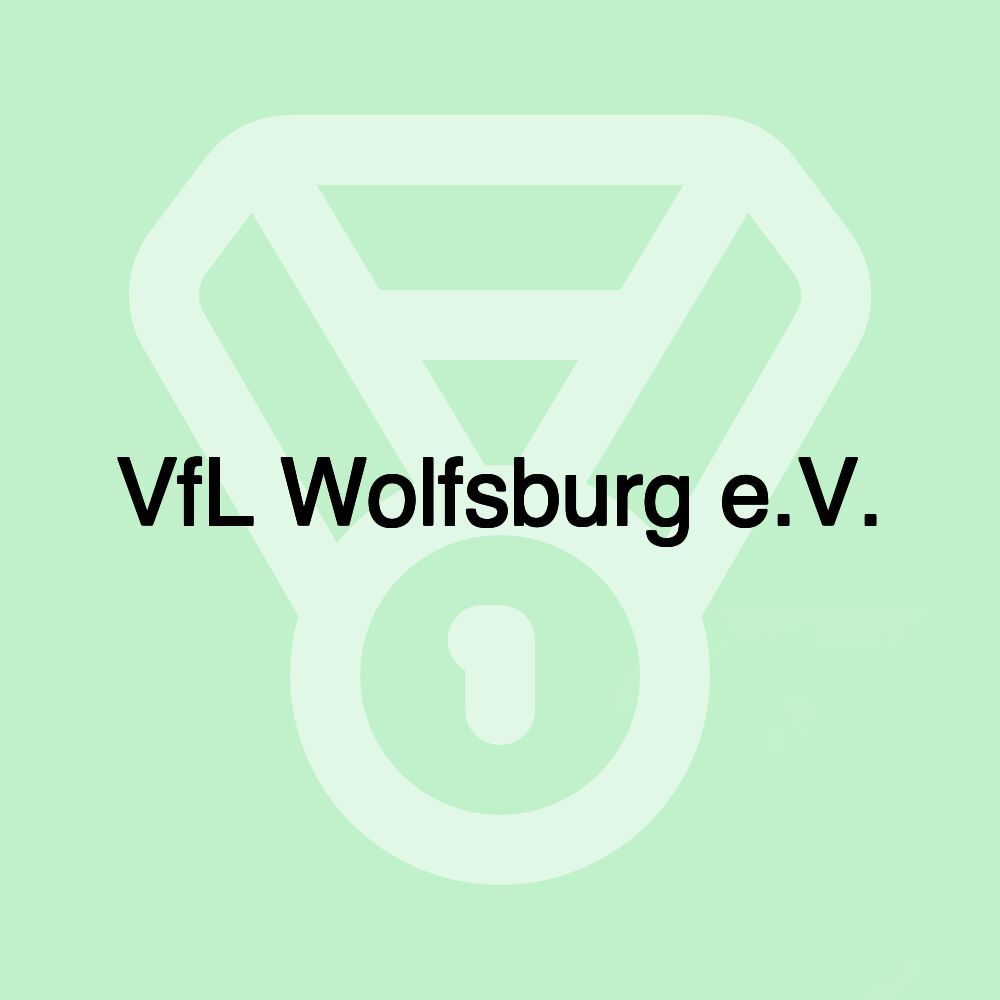 VfL Wolfsburg e.V.