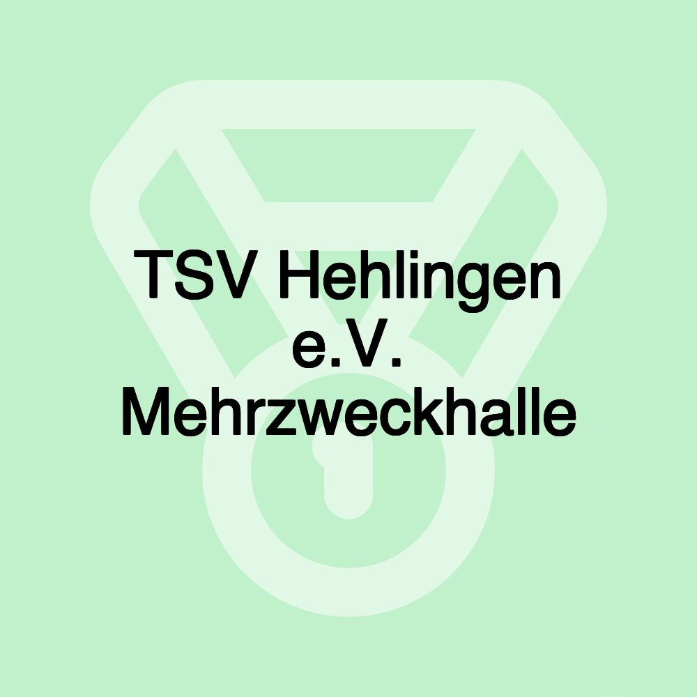 TSV Hehlingen e.V. Mehrzweckhalle