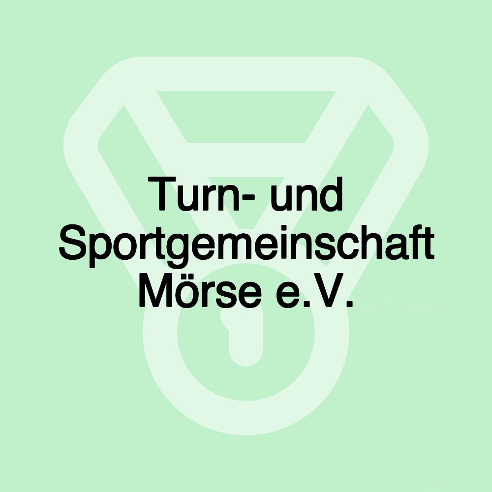 Turn- und Sportgemeinschaft Mörse e.V.