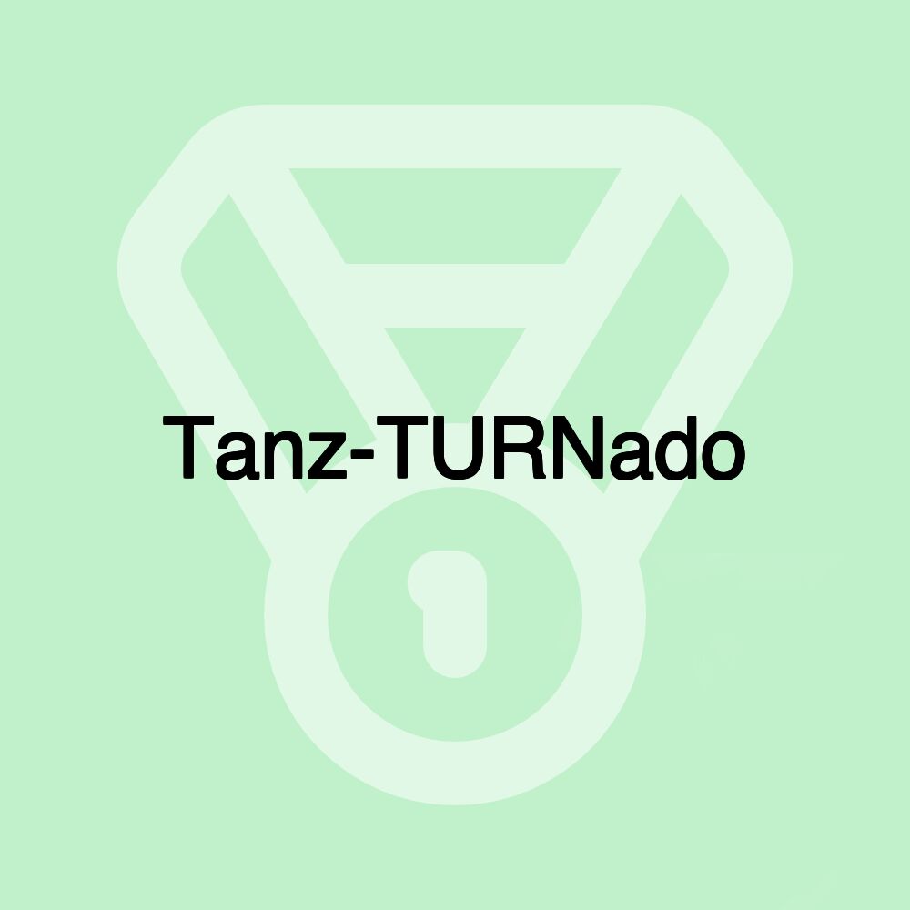 Tanz-TURNado