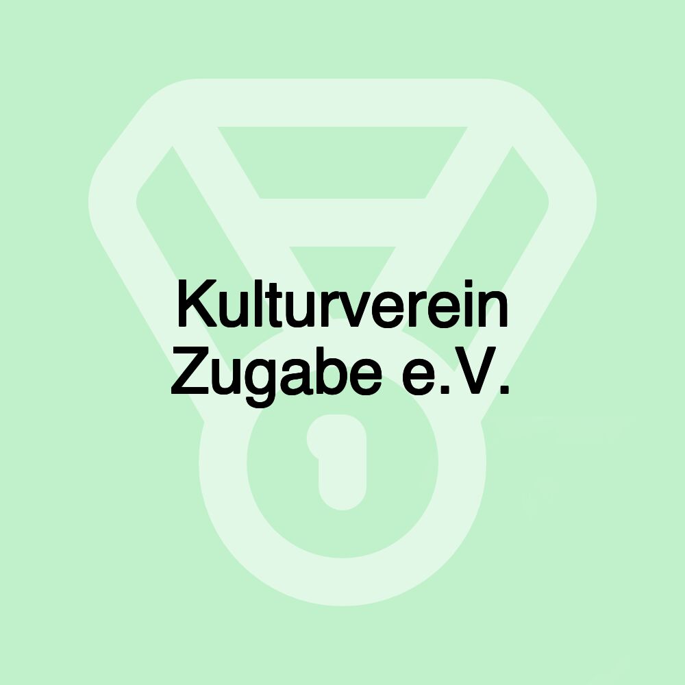 Kulturverein Zugabe e.V.