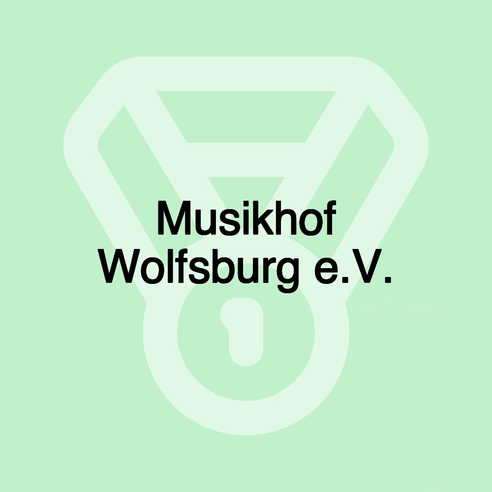 Musikhof Wolfsburg e.V.