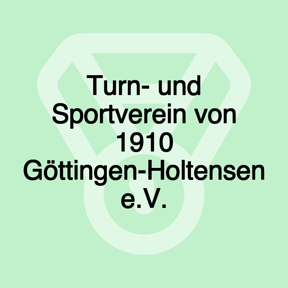 Turn- und Sportverein von 1910 Göttingen-Holtensen e.V.