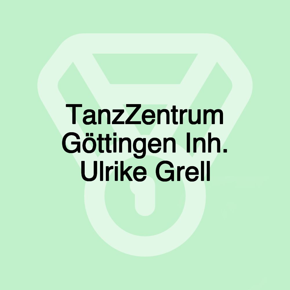 TanzZentrum Göttingen Inh. Ulrike Grell