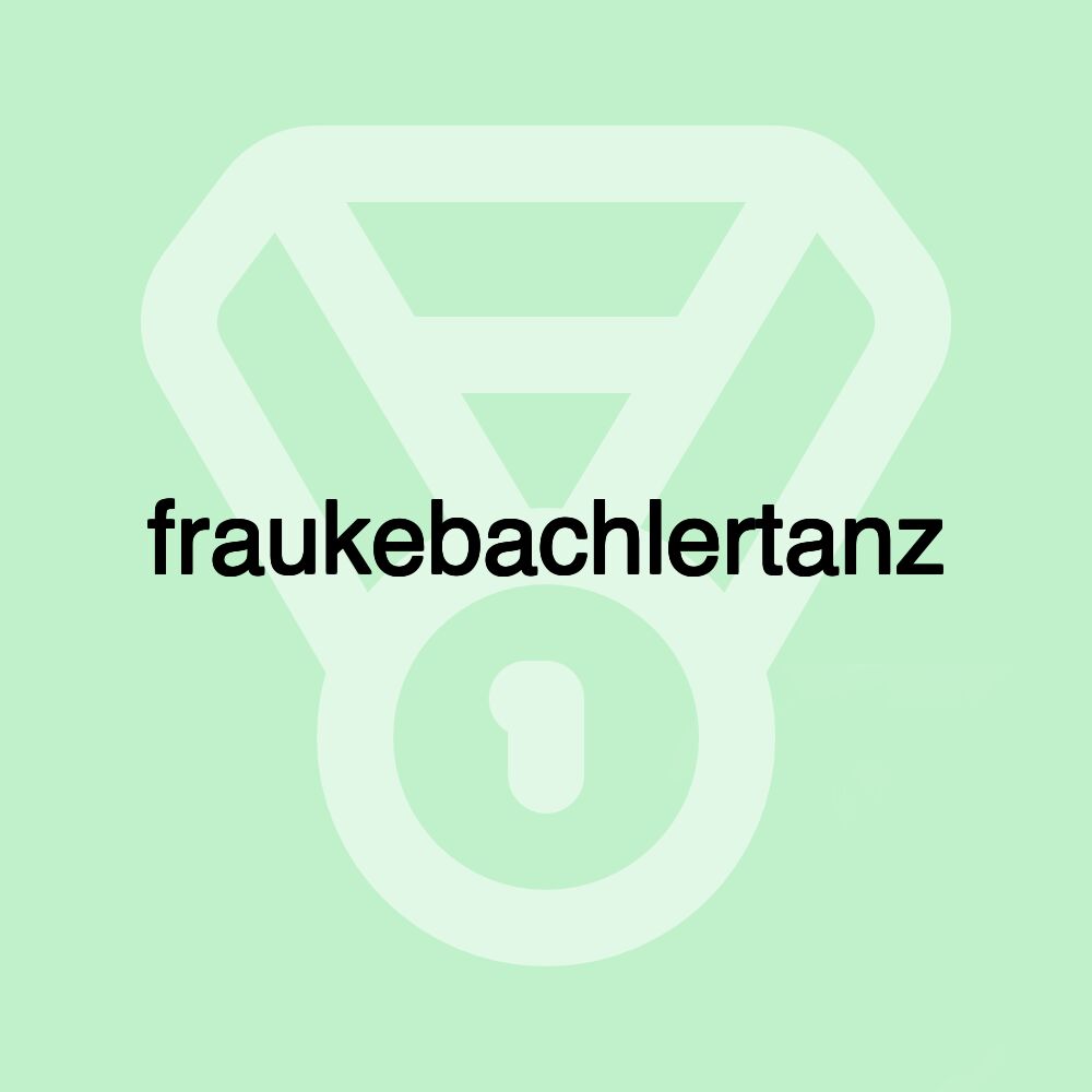 fraukebachlertanz