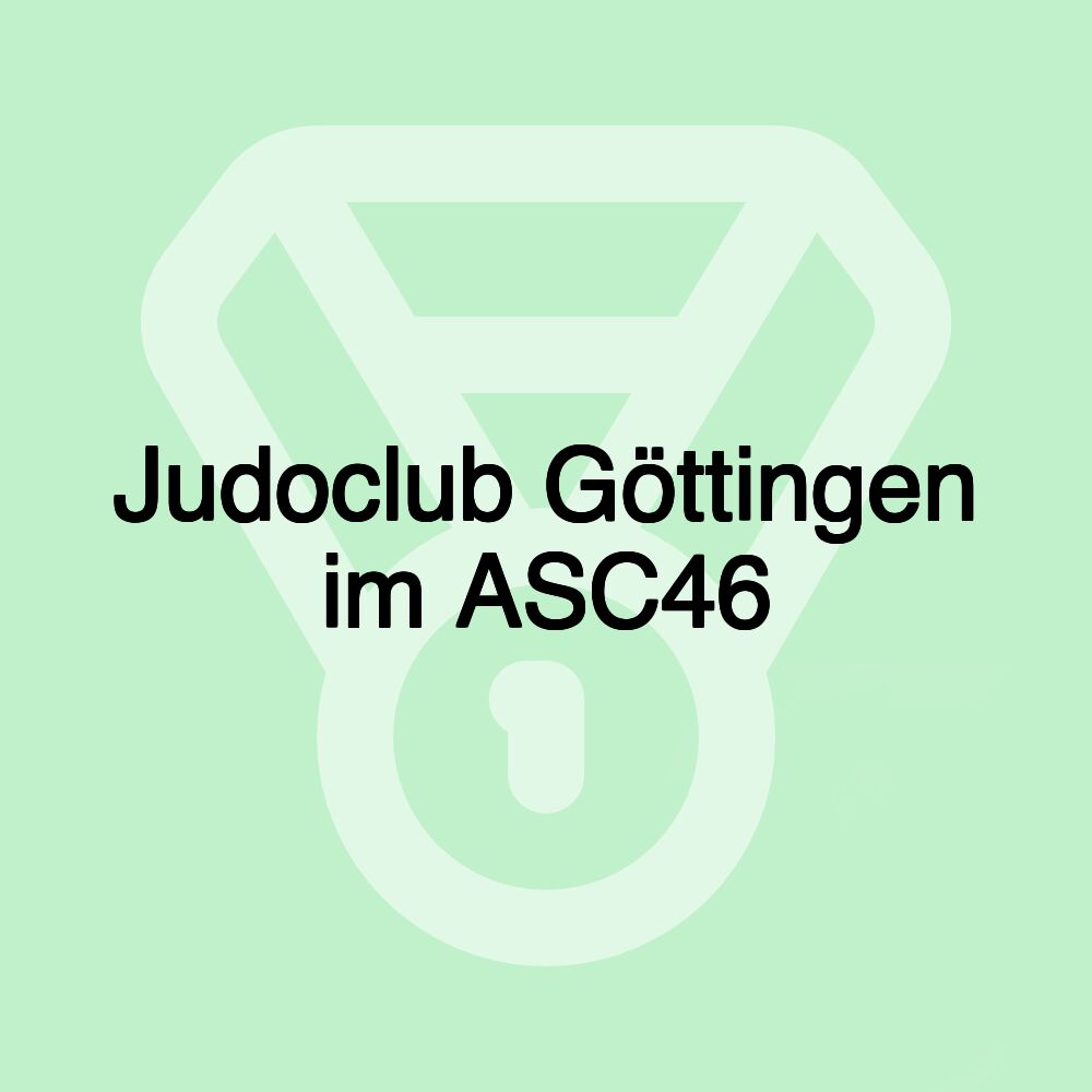 Judoclub Göttingen im ASC46