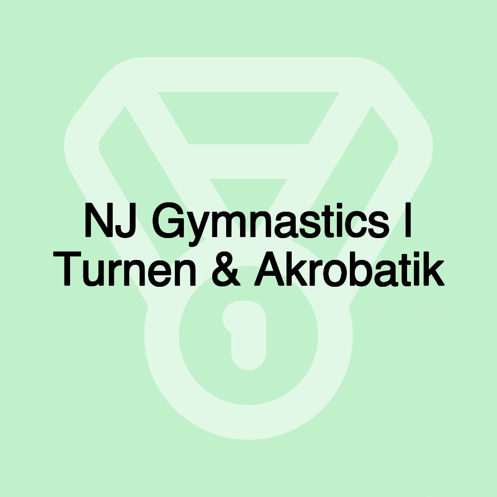 NJ Gymnastics | Turnen & Akrobatik