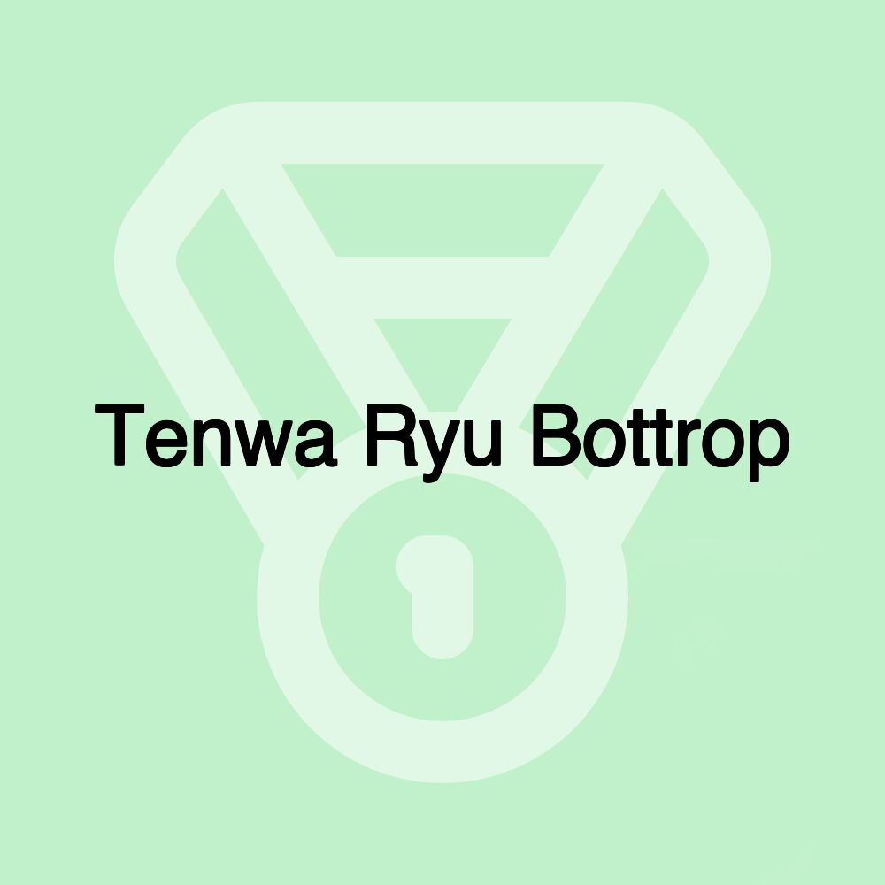 Tenwa Ryu Bottrop