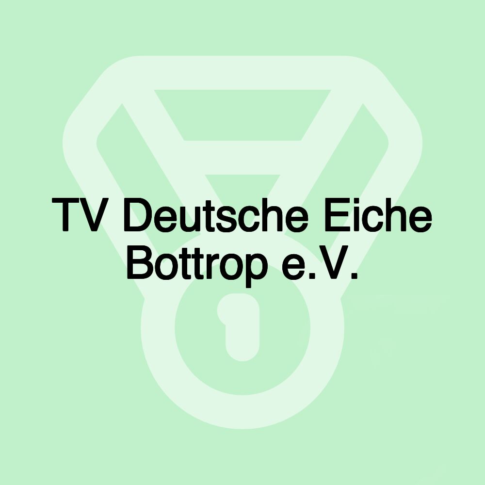 TV Deutsche Eiche Bottrop e.V.