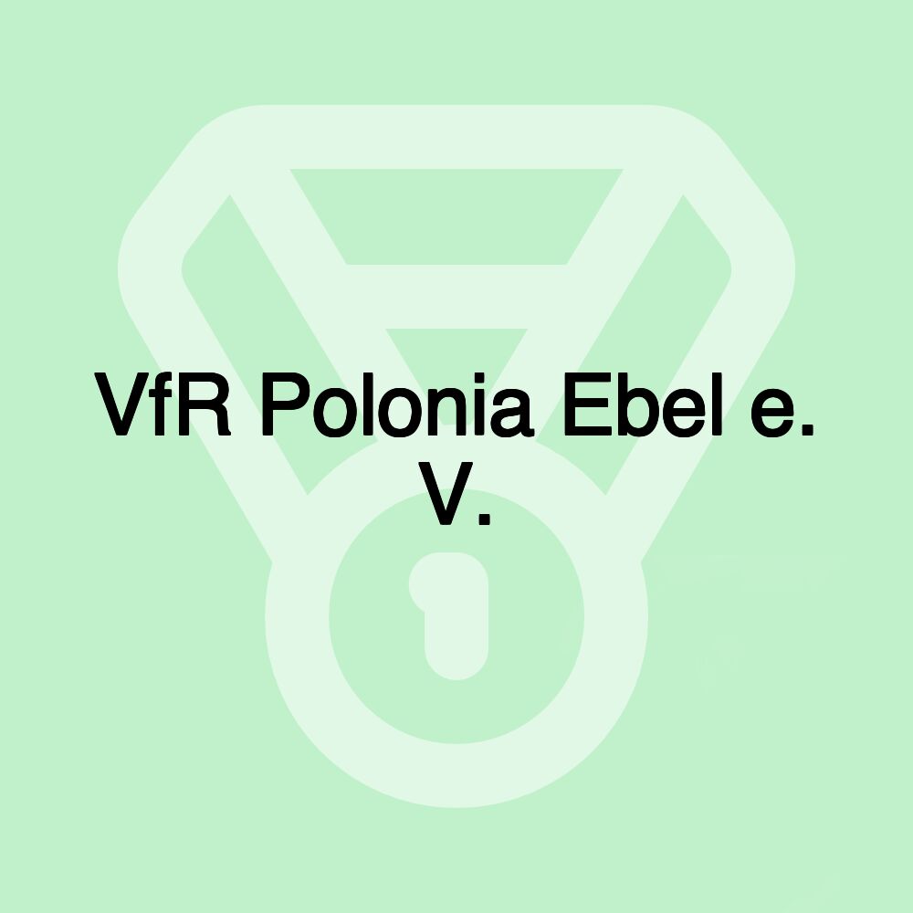 VfR Polonia Ebel e.V.