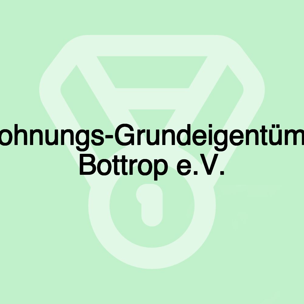 Haus-Wohnungs-Grundeigentümerverein Bottrop e.V.