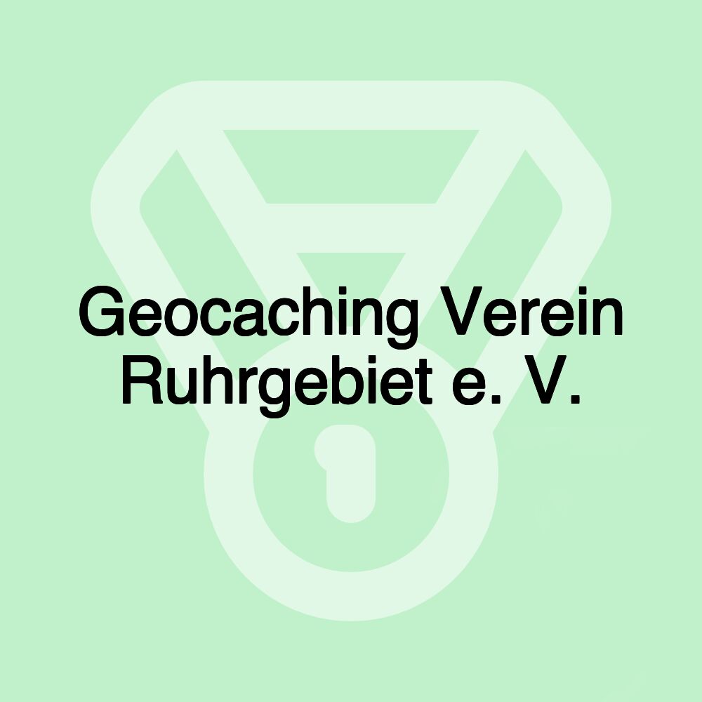 Geocaching Verein Ruhrgebiet e. V.