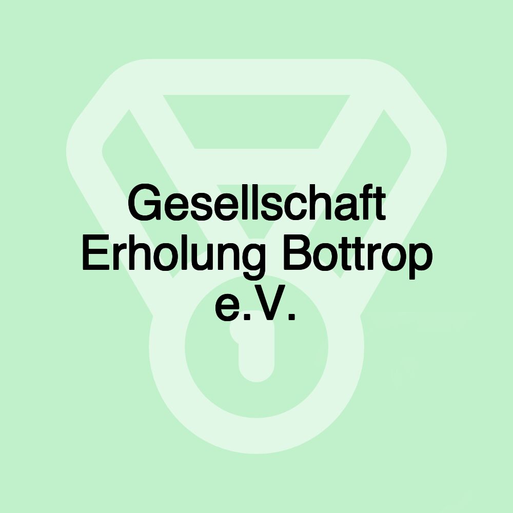 Gesellschaft Erholung Bottrop e.V.