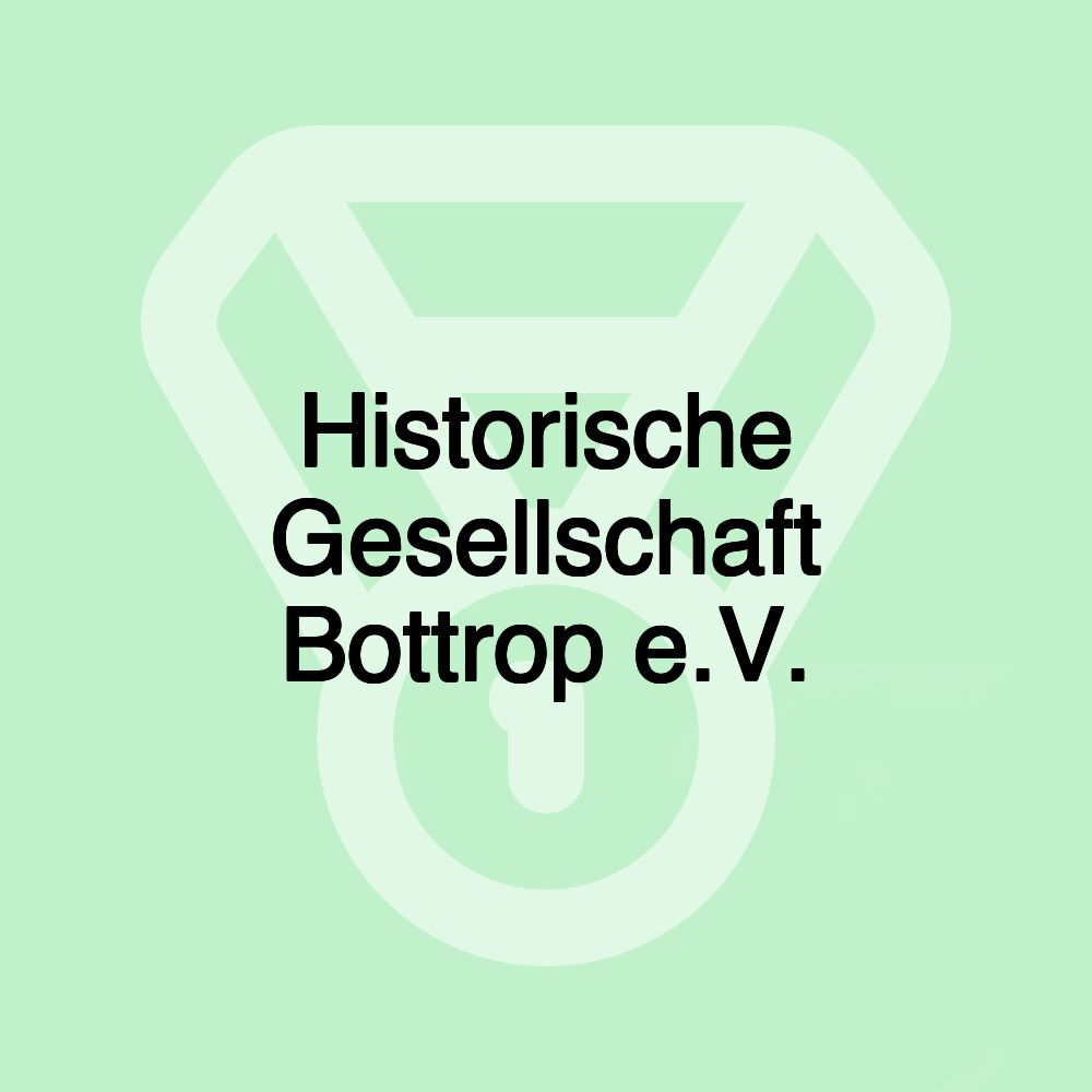 Historische Gesellschaft Bottrop e.V.