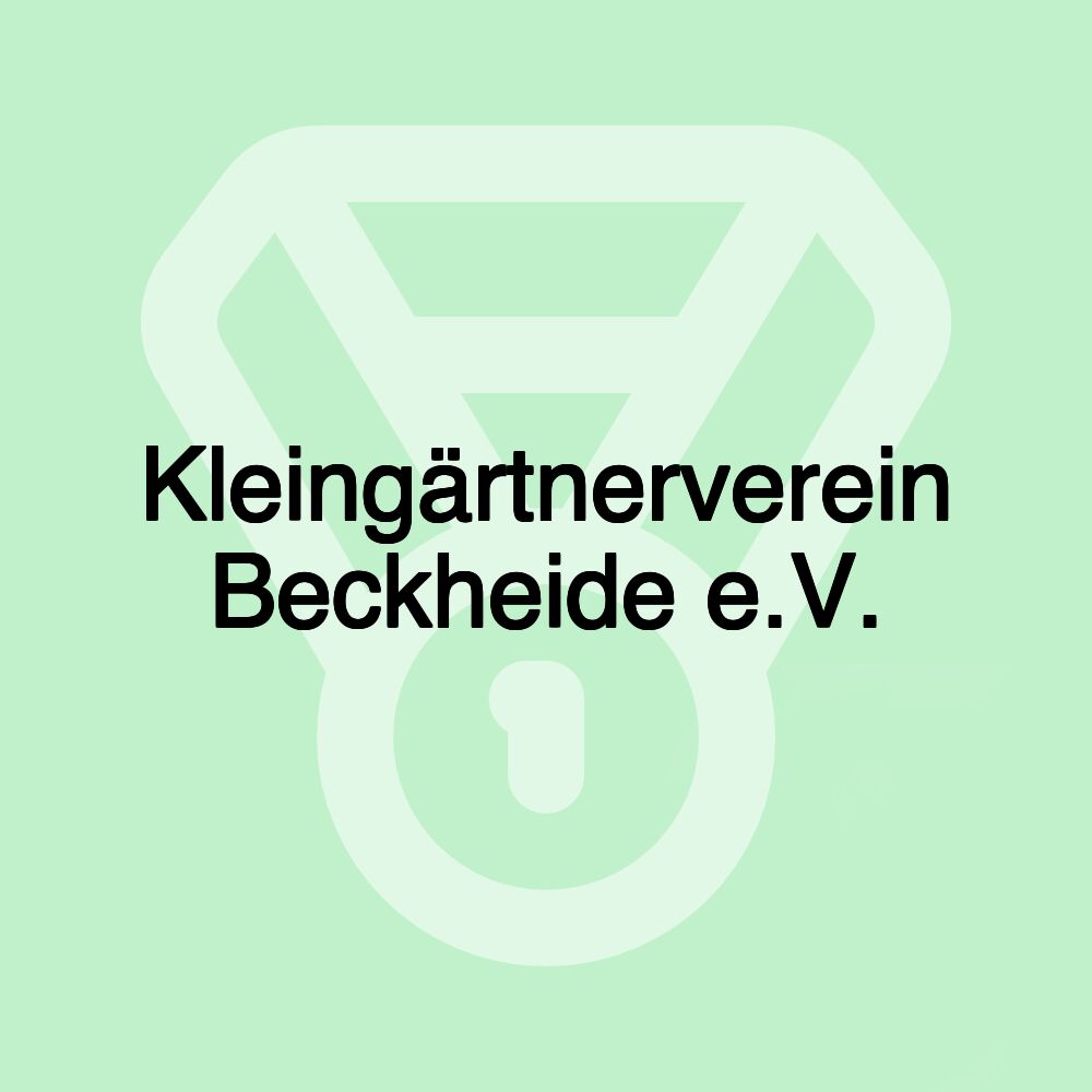 Kleingärtnerverein Beckheide e.V.