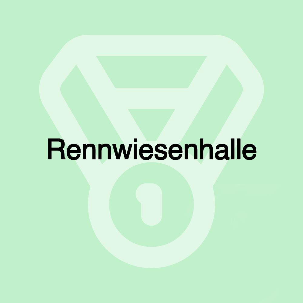 Rennwiesenhalle