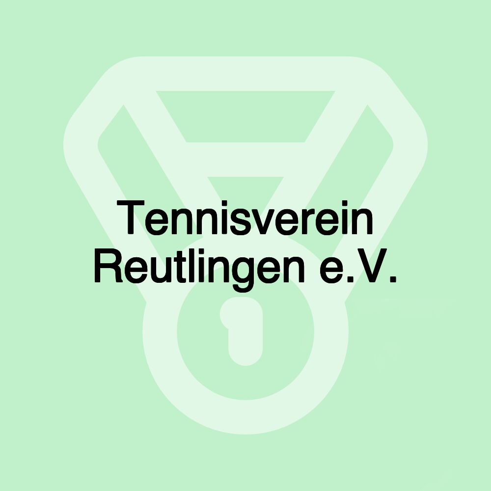 Tennisverein Reutlingen e.V.