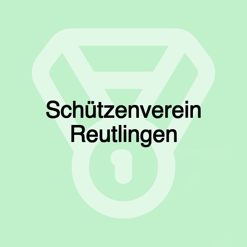 Schützenverein Reutlingen