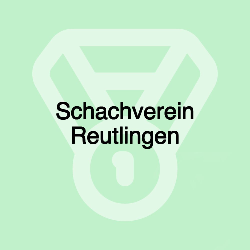 Schachverein Reutlingen