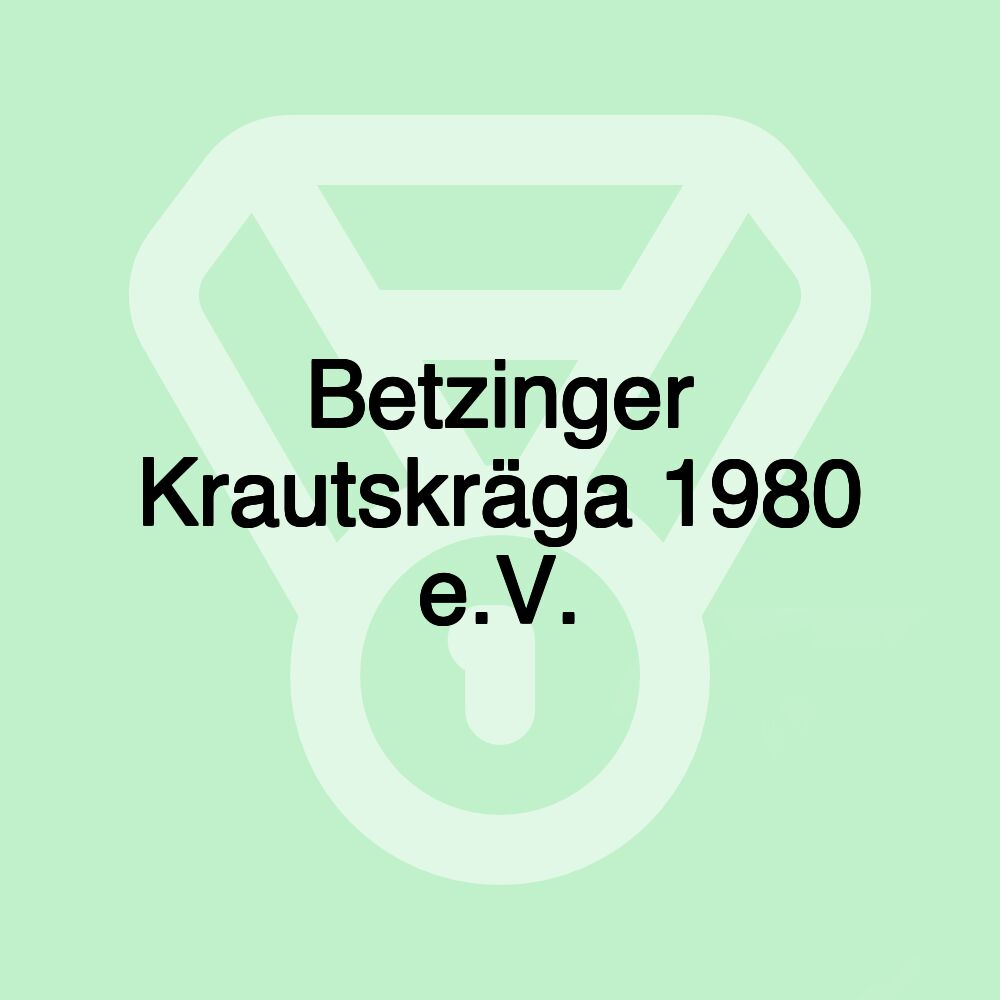 Betzinger Krautskräga 1980 e.V.