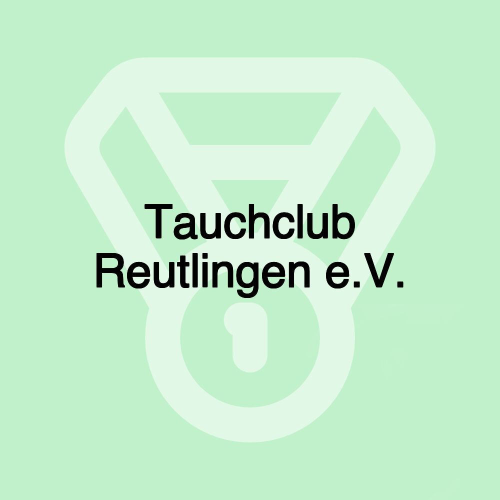 Tauchclub Reutlingen e.V.