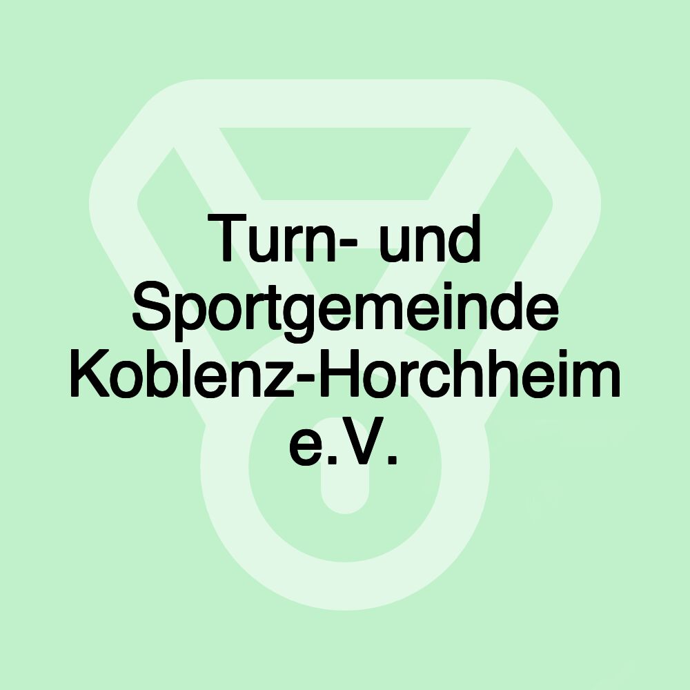 Turn- und Sportgemeinde Koblenz-Horchheim e.V.