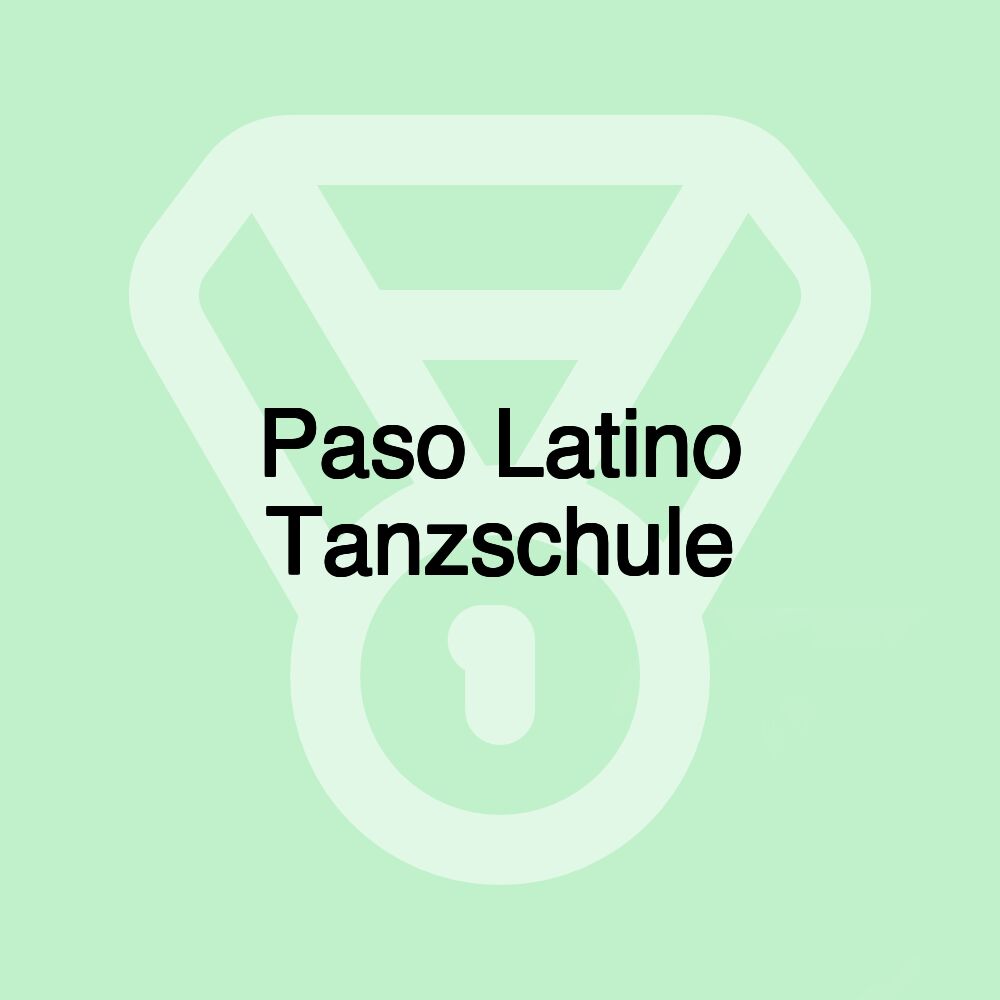 Paso Latino Tanzschule