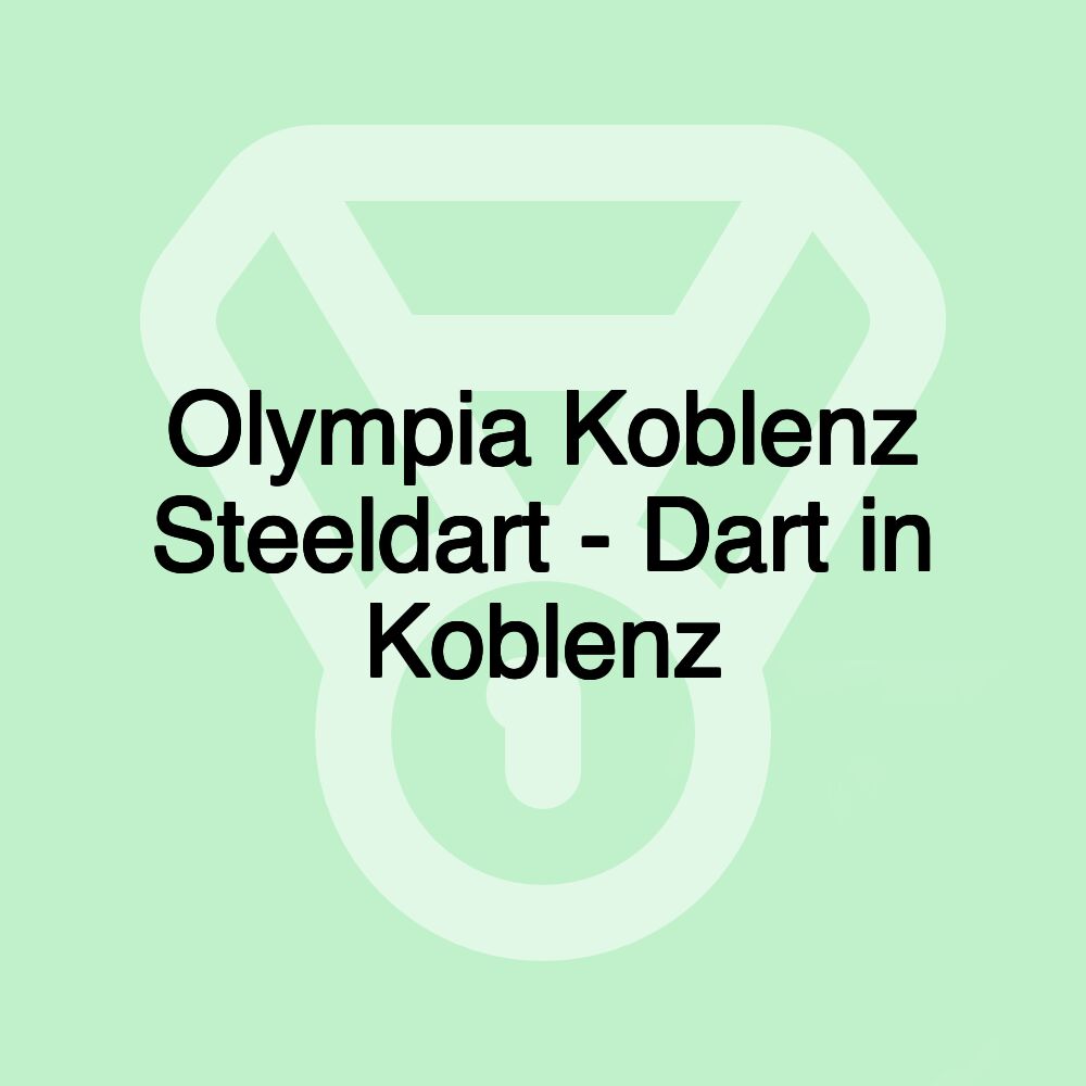 Olympia Koblenz Steeldart - Dart in Koblenz