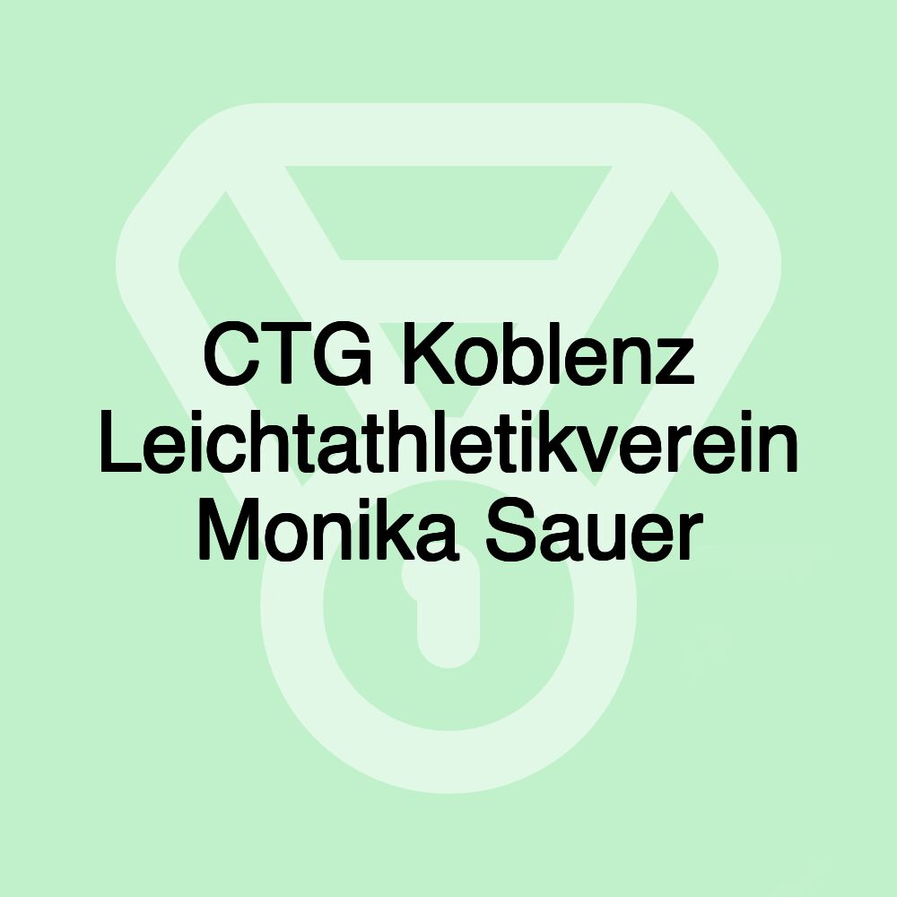 CTG Koblenz Leichtathletikverein Monika Sauer