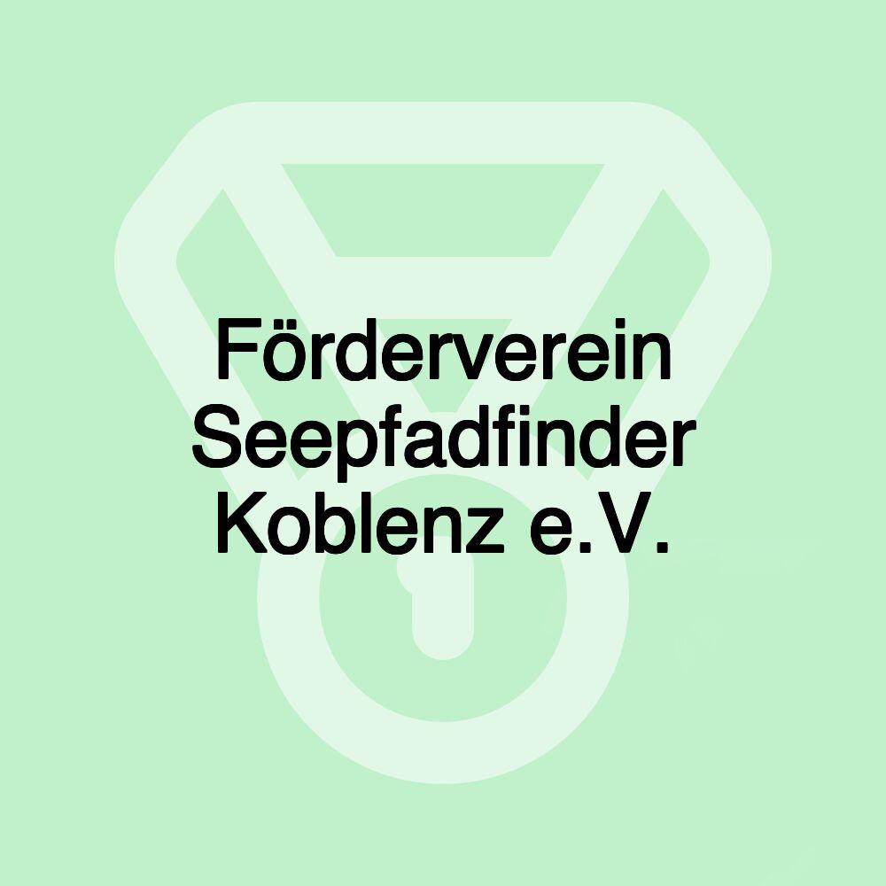 Förderverein Seepfadfinder Koblenz e.V.