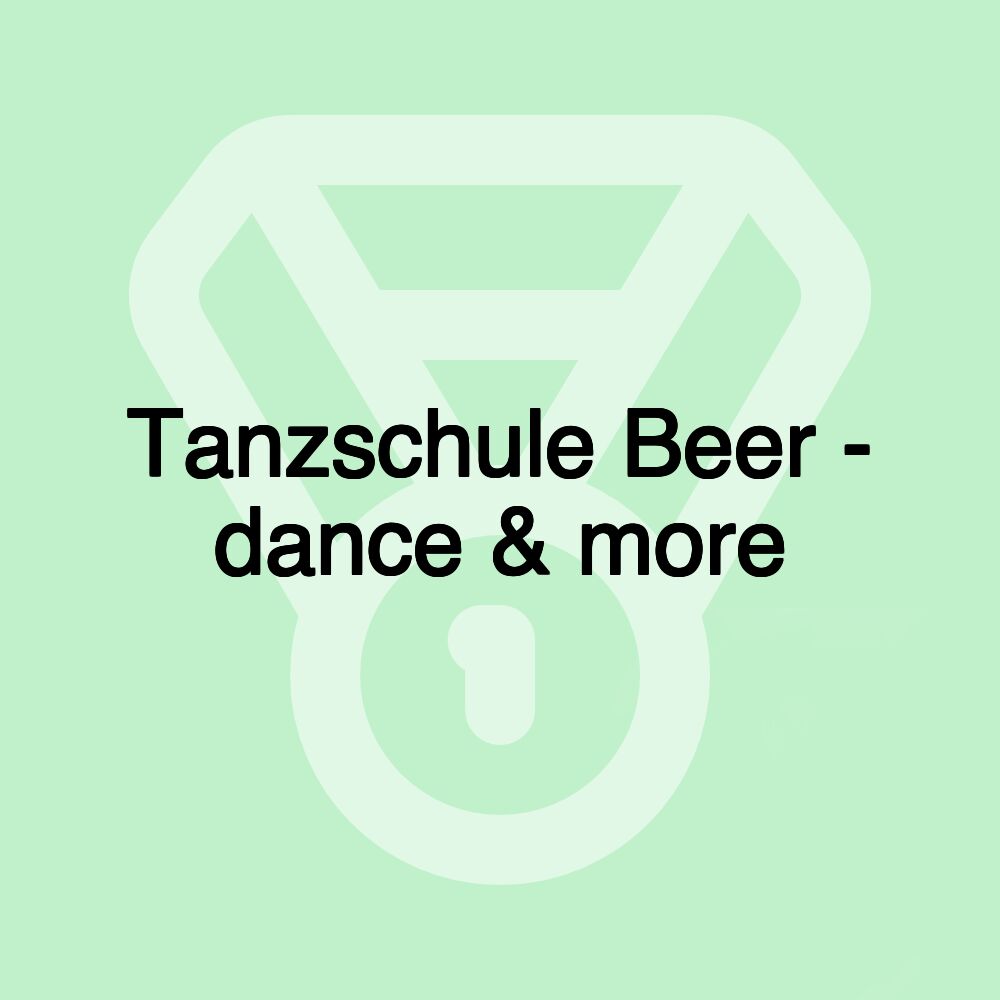 Tanzschule Beer - dance & more