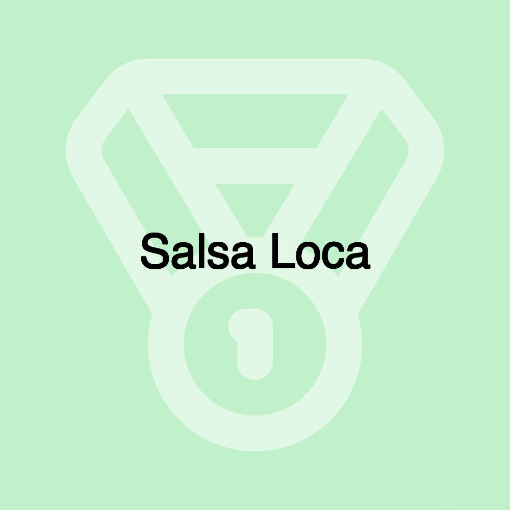 Salsa Loca