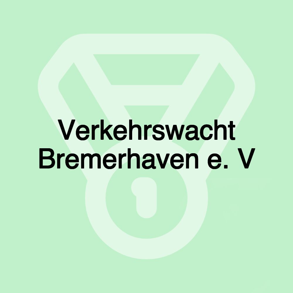 Verkehrswacht Bremerhaven e. V