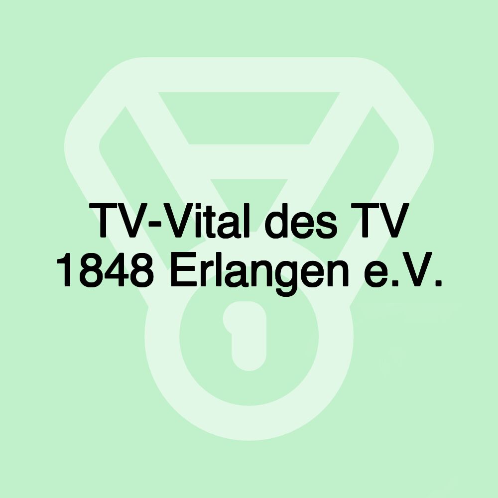 TV-Vital des TV 1848 Erlangen e.V.